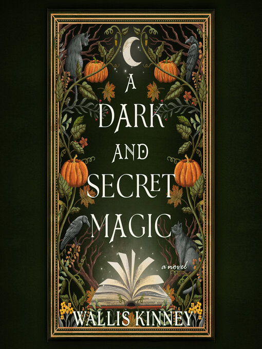 Title details for A Dark and Secret Magic by Wallis Kinney - Wait list